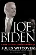 Joe Biden: A Life of Trial and Redemption