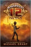 The Call (The Magnificent 12 Series #1)