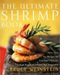 The Ultimate Shrimp Book: More than 650 Recipes for Everyone's Favorite Seafood Prepared in Every Way Imaginable (PagePerfect NOOK Book)