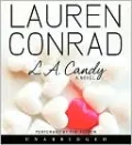 L. A. Candy (L. A Candy Series #1)