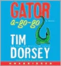 Gator A-Go-Go (Serge Storms Series #12)
