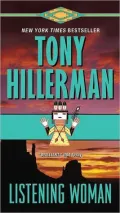 Listening Woman (Joe Leaphorn and Jim Chee Series #3)