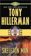 Skeleton Man (Joe Leaphorn and Jim Chee Series #17)