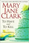To Have and to Kill: A Wedding Cake Mystery