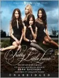 Pretty Little Liars (Pretty Little Liars Series #1)
