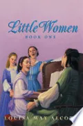 Little Women Book One Complete Text
