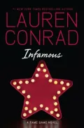 Infamous: A Fame Game Novel