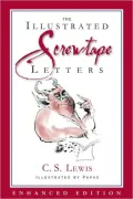 The Screwtape Letters - Special Illustrated Edition (Enhanced Edition)