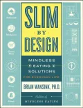 Slim by Design