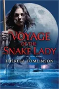 Voyage of the Snake Lady