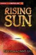Rising Sun: A Black Hole Sun Novella
