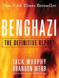 Benghazi: The Definitive Report