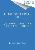 Think Like a Freak LP