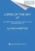 Lords of the Sky LP