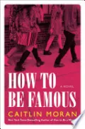Book cover of How to Be Famous