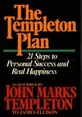 The Templeton Plan: Twenty-One Principles of Success and Happiness