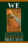We, Understanding the Psychology of Romantic Love
