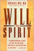 Will and Spirit: A Contemplative Psychology