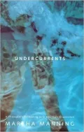 Undercurrents : A Therapist's Reckoning with Her Own Depression