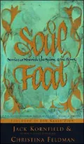 Soul Food: Stories to Nourish the Spirit and the Heart