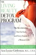 Living Beauty Detox Program: The Revolutionary Diet for Each and Every Season of a Woman's Life