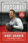 All Things Possible: My Story of Faith, Football and The Miracle Season