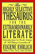 Highly Selective Thesaurus for the Extraordinarily Literate