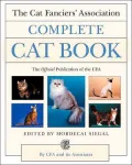 The Cat Fanciers' Association Complete Cat Book