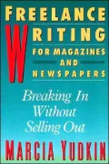 Freelance Writing for Magazines and Newspapers