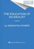 The Education of an Idealist