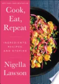 Cook, Eat, Repeat
