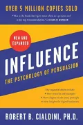 Book cover of Influence, New and Expanded: the Psychology of Persuasion