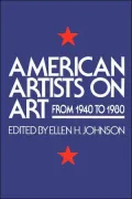 American Artists on Art: From 1940 to 1980