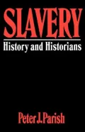 Slavery: History and Historians