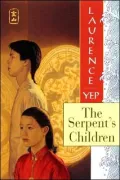 Serpent's Children (Golden Mountain Chronicles: 1849)