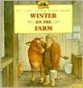 Winter on the Farm (My First Little House Books Series)