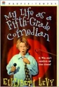 My Life As a Fifth-Grade Comedian
