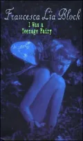 I Was a Teenage Fairy
