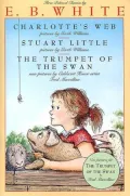 Three Beloved Classics by E. B. White