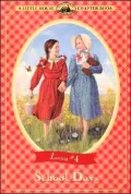 School Days (Little House Chapter Book Series)