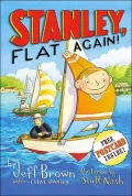 Stanley, Flat Again! (Flat Stanley Series)