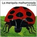 La Mariquita Malhumorada (The Grouchy Ladybug)