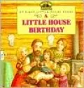 Little House Birthday (My First Little House Books Series)