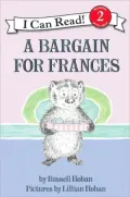 Bargain for Frances: (I Can Read Book Series: Level 2)