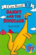 Danny and the Dinosaur: (I Can Read Book Series: Level 1)
