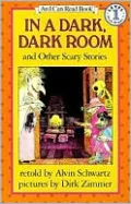 In a Dark, Dark Room and Other Scary Stories (I Can Read Book Series: Level 1)