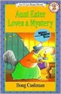 Aunt Eater Loves a Mystery: (I Can Read Book Series: Level 2)