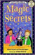 Magic Secrets: (I Can Read Book Series: Level 3)