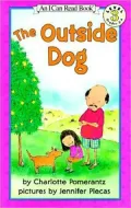 Outside Dog: (I Can Read Book Series: Level 3)