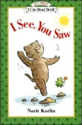 I See, You Saw (My First I Can Read Book Series)